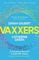 Vaxxers: A Pioneering Moment in Scientific History