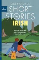Short Stories in Irish for Beginners: Read for pleasure at your level, expand your vocabulary and learn Irish the  fun way!