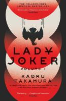 Lady Joker: Volume 1: The Million Copy Bestselling 'Masterpiece of Japanese Crime Fiction'