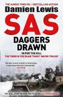 SAS Daggers Drawn: In For the Kill: The Third in the Blair 'Paddy' Mayne Trilogy