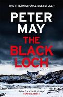 Black Loch: an explosive return to the hebrides and the internationally bestselling  Lewis Thrillers
