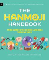 Hanmoji Handbook: Your Guide to the Chinese Language Through Emoji