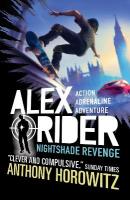 Nightshade Revenge: The explosive finale to the bestselling spy series that's sold over 21  million copies; for fans of action, gadgets and danger aged 9-14
