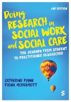 Doing Research in Social Work and Social Care: The Journey from Student to Practitioner Researcher 2nd Revised edition