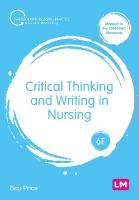 Critical Thinking and Writing in Nursing 6th Revised edition
