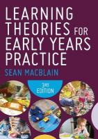 Learning Theories for Early Years Practice 3rd Revised edition