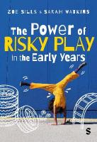 Power of Risky Play in the Early Years