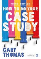 How to Do Your Case Study 3rd Revised edition
