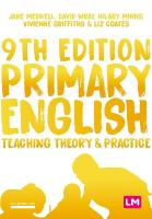 Primary English: Teaching Theory and Practice 9th Revised edition
