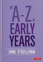 A to Z of Early Years: Politics, Pedagogy and Plain Speaking