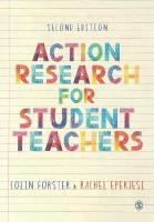 Action Research for Student Teachers 2nd Revised edition
