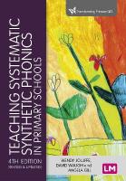 Teaching Systematic Synthetic Phonics in Primary Schools 4th Revised edition