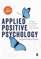 Applied Positive Psychology: Integrated Positive Practice 2nd Revised edition