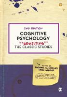 Cognitive Psychology: Revisiting the Classic Studies 2nd Revised edition