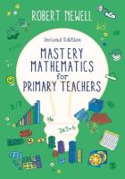 Mastery Mathematics for Primary Teachers 2nd Revised edition