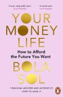 Your Money Life: How to Afford the Future You Want