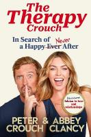 Therapy Crouch: In Search of Happy (N)ever After