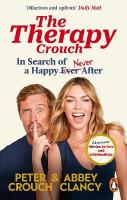 Therapy Crouch: In Search of Happy (N)ever After