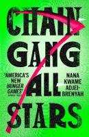 Chain-Gang All-Stars: Squid Game meets The Handmaid's Tale in THE dystopian novel of 2023
