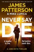 Never Say Die: A Jane Smith Thriller