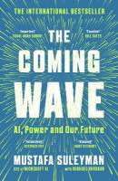 Coming Wave: AI, Power and Our Future
