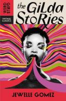 Gilda Stories: The immortal cult classic