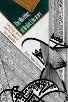 Worlding of Arabic Literature: Language, Affect, and the Ethics of Translatability New edition