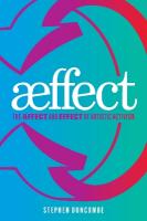 Aeffect: The Affect and Effect of Artistic Activism New edition