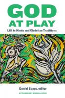 God at Play: Ll in Hindu and Christian Traditions New edition