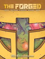 Forged Volume 3: The Abandon Strike: The Abandon Strike