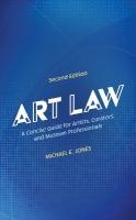 Art Law: A Concise Guide for Artists, Curators, and Museum Professionals Second Edition