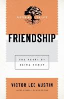 Friendship  The Heart of Being Human