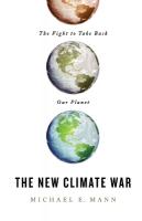 New Climate War: The Fight to Take Back Our Planet