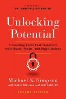 Unlocking Potential, Second Edition: 7 Coaching Skills That Transform Individuals, Teams, and Organizations