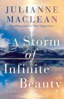 Storm of Infinite Beauty: A Novel