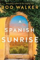Spanish Sunrise: A Novel