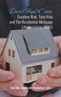 Direct Real Estate Duration Risk, Total Risk and the Residential Mortgage  Life Insurance (Rmli)