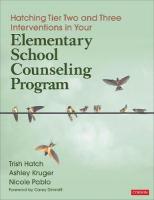 Hatching Tier Two and Three Interventions in Your Elementary School  Counseling Program