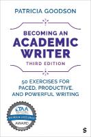 Becoming an Academic Writer: 50 Exercises for Paced, Productive, and Powerful Writing 3rd Revised edition