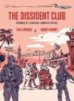 Dissident Club: Chronicle of a Pakistani Journalist in Exile
