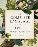 Complete Language of Trees - Pocket Edition: A Definitive and Illustrated History