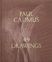 Paul Cadmus: 49 Drawings