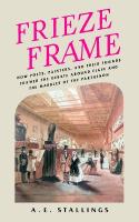 Frieze Frame: How Poets, Painters, and their Friends Framed the Debate Around Elgin and  the Marbles of the Parthenon