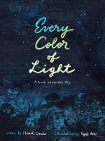 Every Color of Light: A Book about the Sky