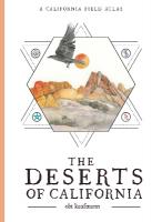 Deserts of California: A California Field Atlas