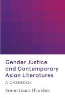 Gender Justice and Contemporary Asian Literatures: A Casebook