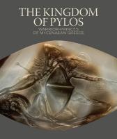 Kingdom of Pylos: Warrior-Princes of Mycenaean Greece