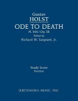 Ode to Death, H.144: Study score Sargeant ed.