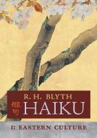 Haiku (Volume I): Eastern Culture Bilingual edition