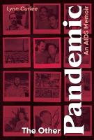Other Pandemic: An AIDS Memoir
